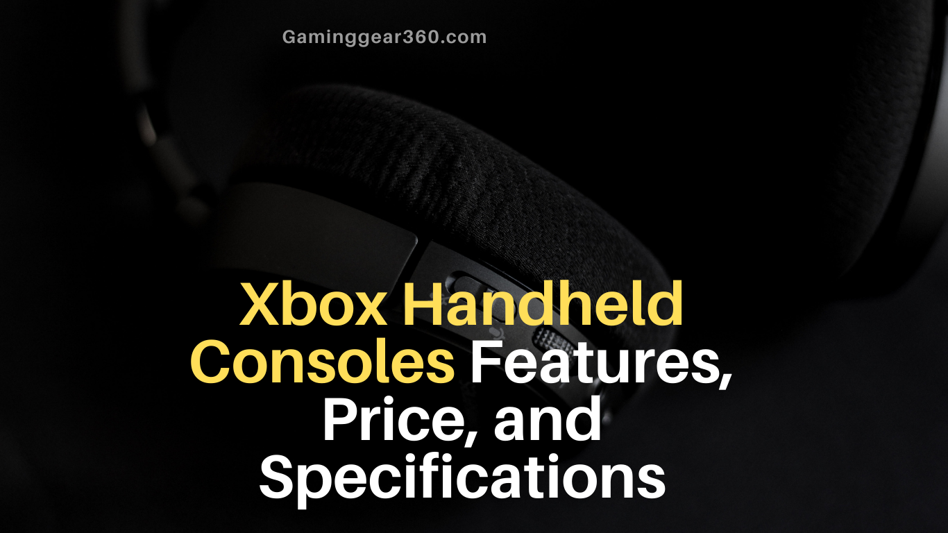 Xbox Handheld Consoles: ROG Xbox Ally & Ally X – Everything You Need to Know